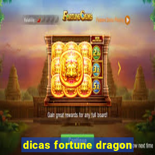 dicas fortune dragon